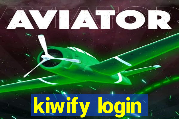 kiwify login